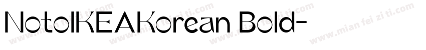 NotoIKEAKorean Bold字体转换